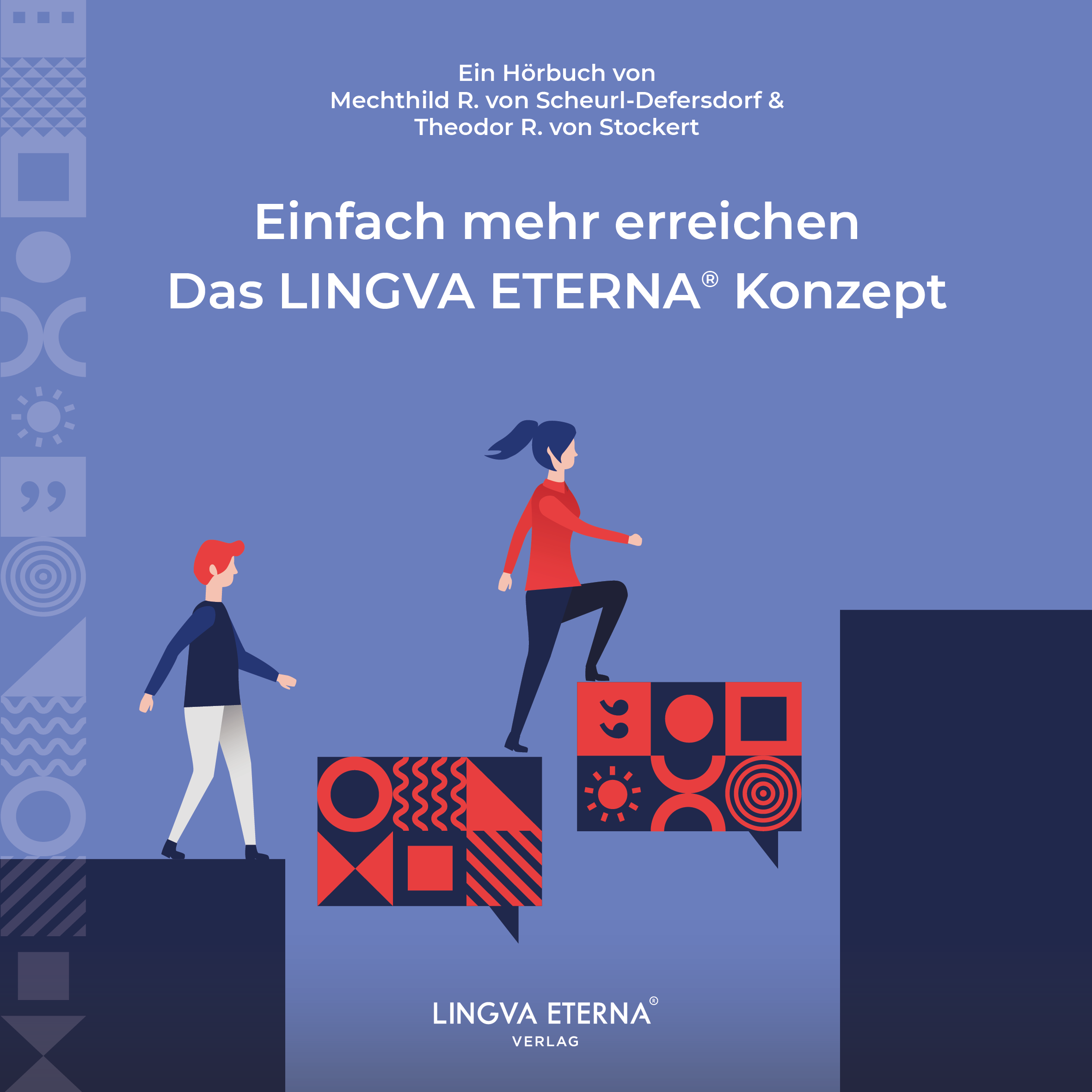 Hörbuch - Einfach mehr erreichen - Das LINGVA ETERNA Konzept