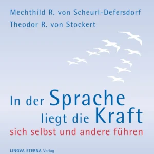 Hörbuch LINGVA ETERNA - In der Sprache liegt die Kraft